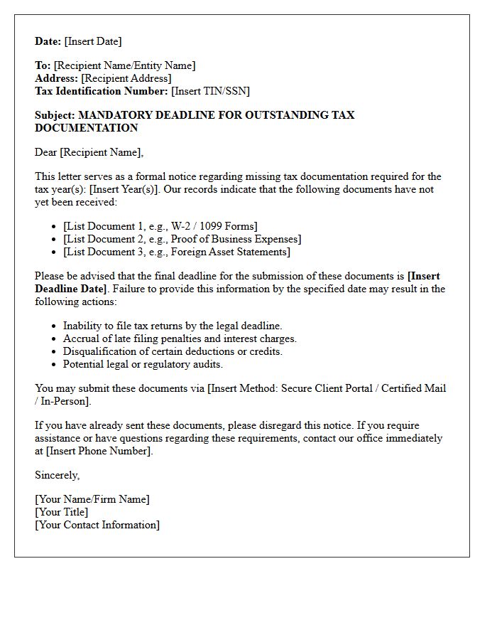 Mandatory Deadline For Outstanding Tax Documentation