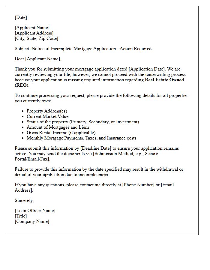 Notice of Incomplete Mortgage Application Letter Missing Real Estate Owned Information