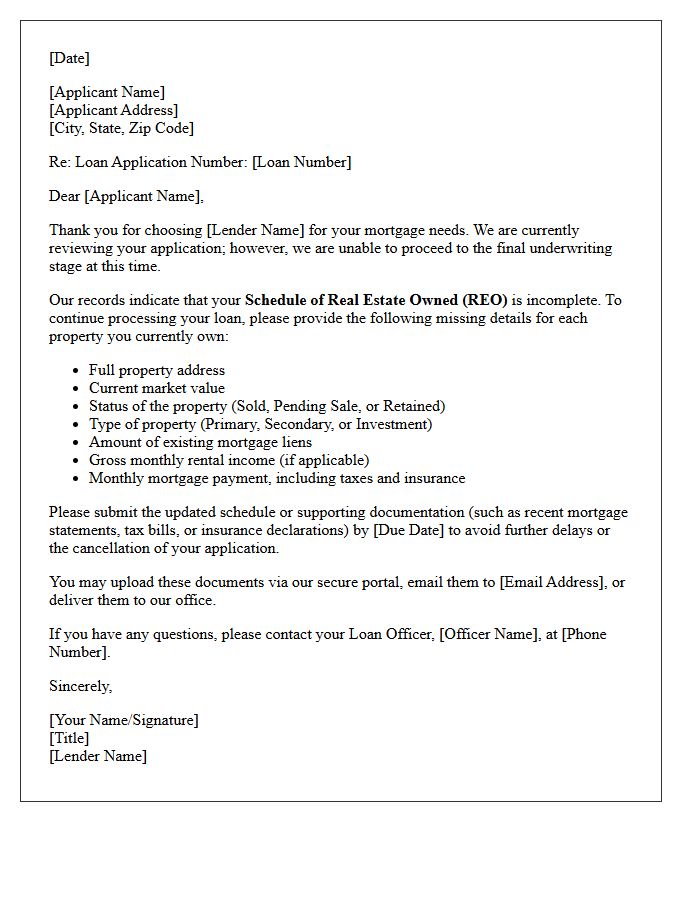 Pending Mortgage Application Letter for Incomplete Schedule of Real Estate Owned