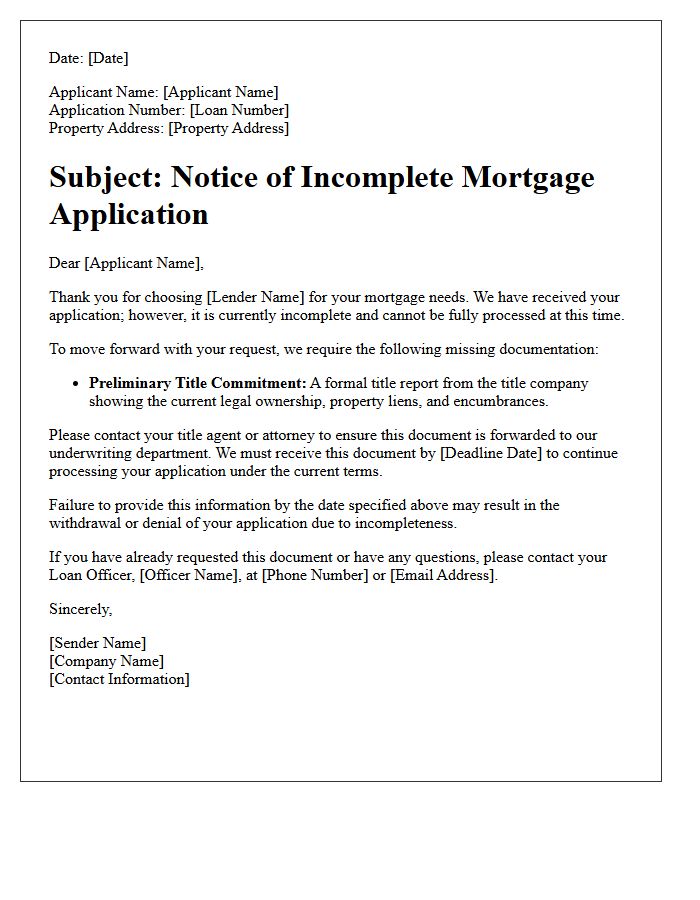 Notice of Incomplete Mortgage Application Letter: Pending Title Commitment