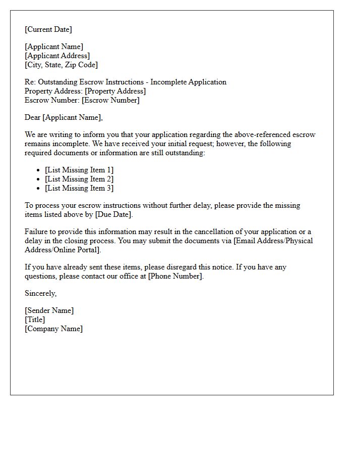 Outstanding Escrow Instructions Incomplete Application Letter