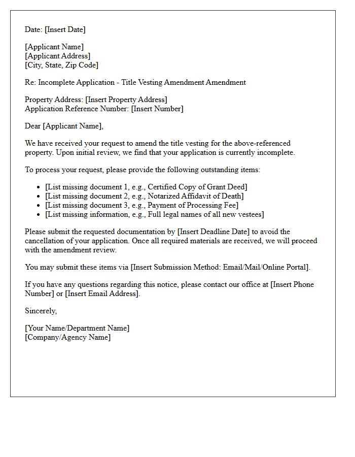 Outstanding Title Vesting Amendment Incomplete Application Letter