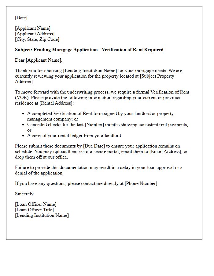 Pending Mortgage Application Letter: Verification of Rent Needed