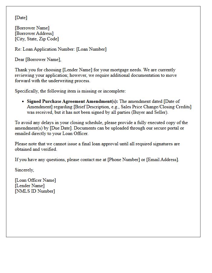 Mortgage Application Incomplete Letter for Unsigned Purchase Amendments
