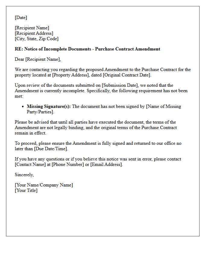 Unsigned Purchase Contract Amendment Incomplete Notice Letter