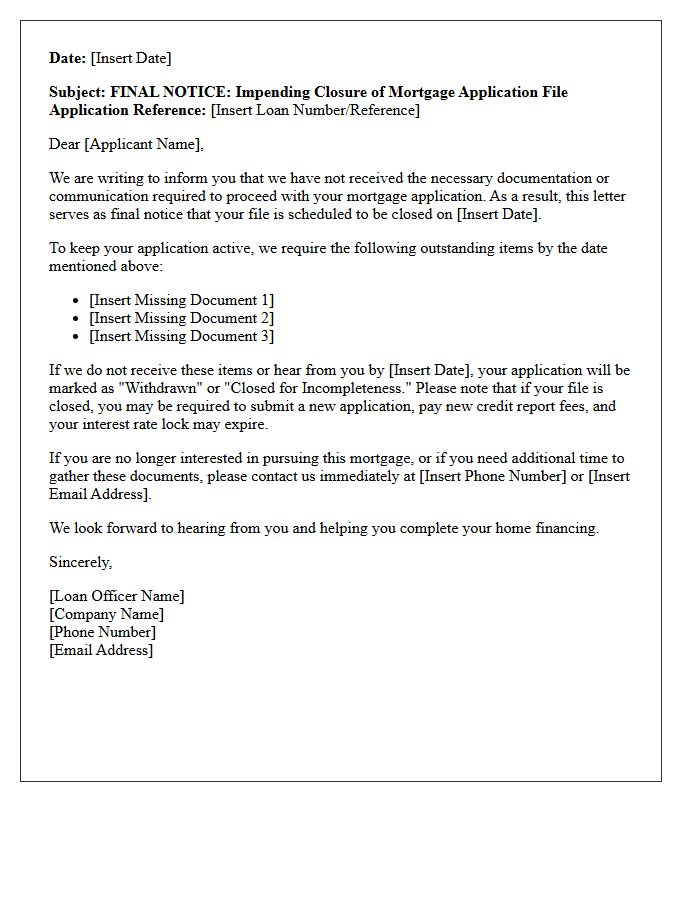Final Notice Prior to Mortgage File Closure Letter
