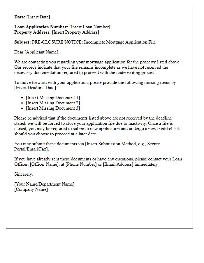 Pre-Closure Notice for Incomplete Mortgage File Letter