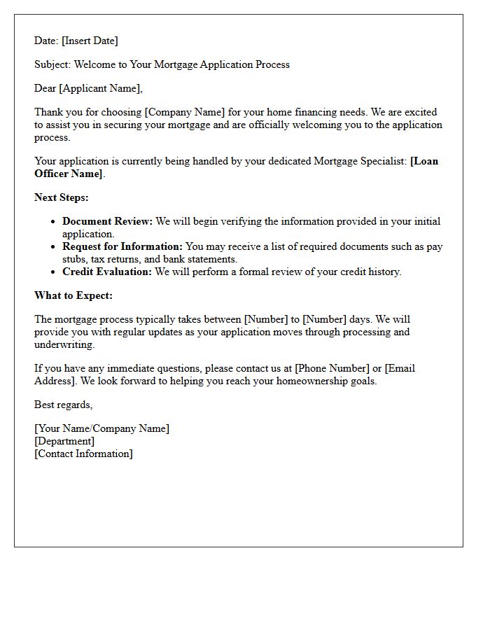 Welcome to Your Mortgage Application Process Letter