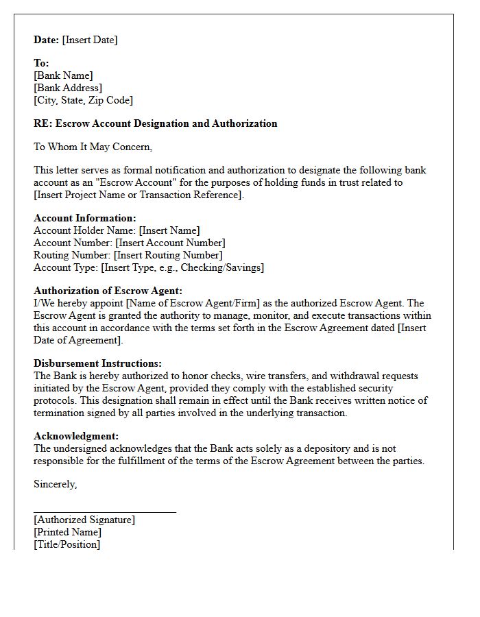 Escrow Account Designation and Authorization Letter