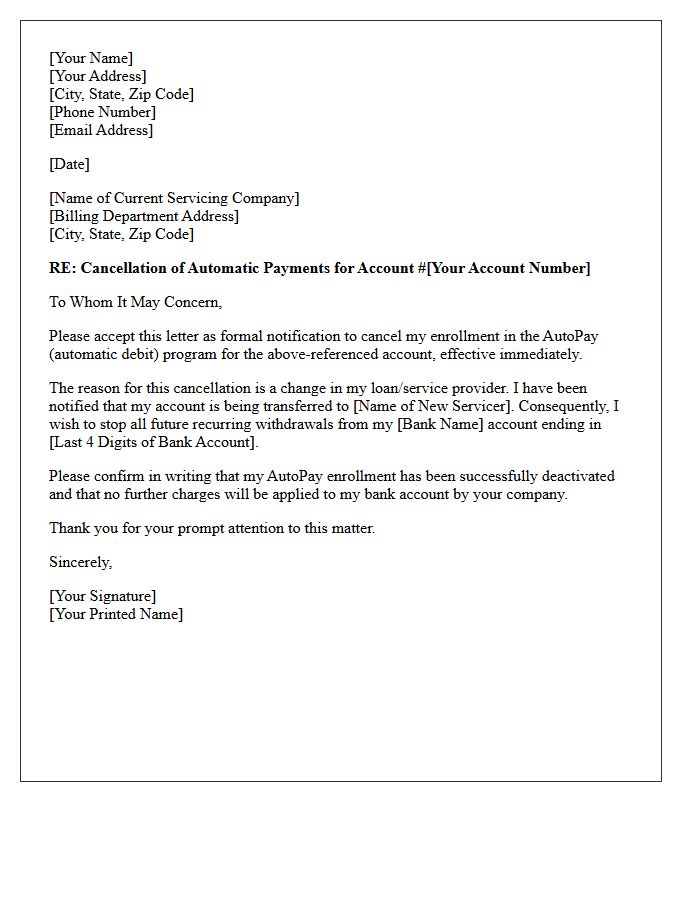 AutoPay Enrollment Cancellation Letter Due to Servicer Change