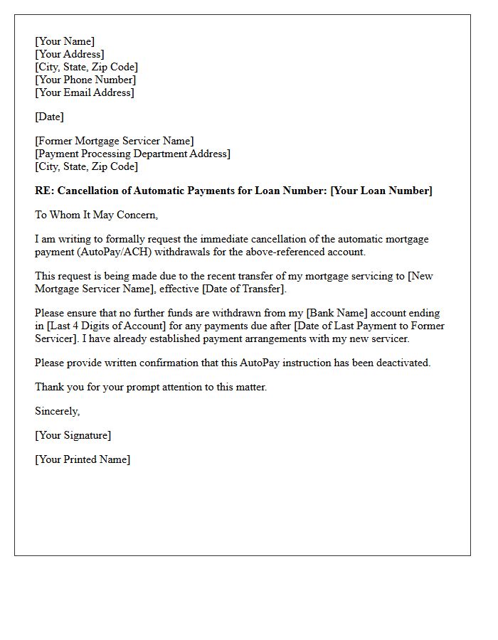 Letter of AutoPay Cancellation Following Mortgage Servicing Transfer