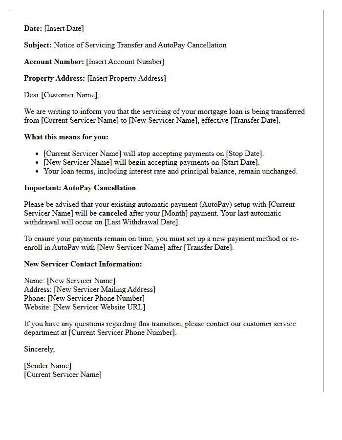 Notice of Servicing Transfer and AutoPay Cancellation Letter