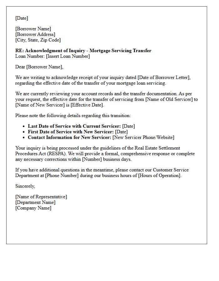 Acknowledgment Letter for Borrower Inquiry Regarding Servicing Transfer Effective Date