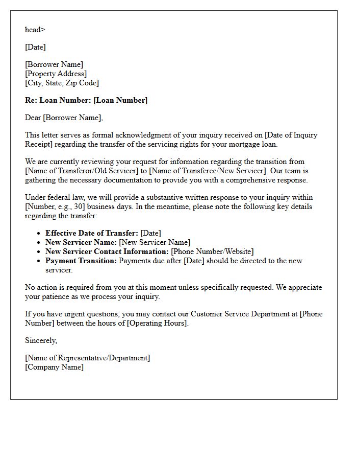 Formal Acknowledgment Letter Addressing Borrower Inquiry on Servicing Transfer