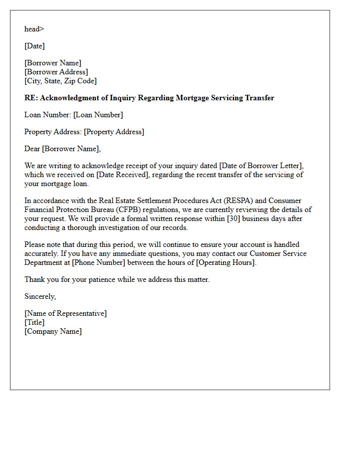 Regulatory Acknowledgment Letter for Borrower Servicing Transfer Inquiry