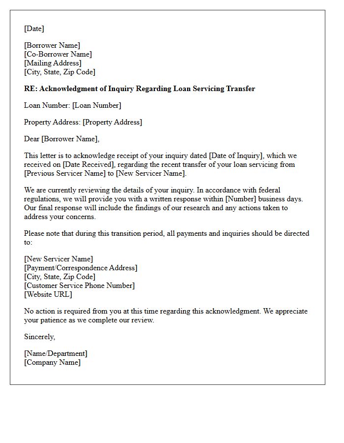 Standard Acknowledgment Letter Regarding Borrower Servicing Transfer Inquiry