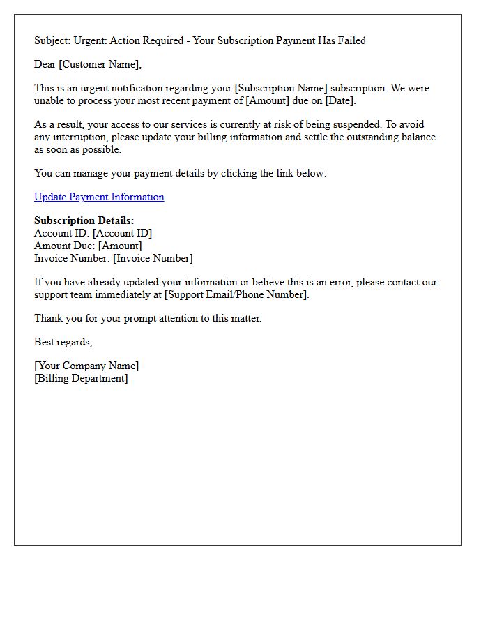 Urgent Letter Regarding Your Failed Subscription Payment