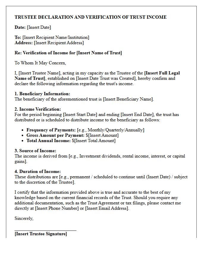 Trustee Declaration and Verification of Trust Income Letter