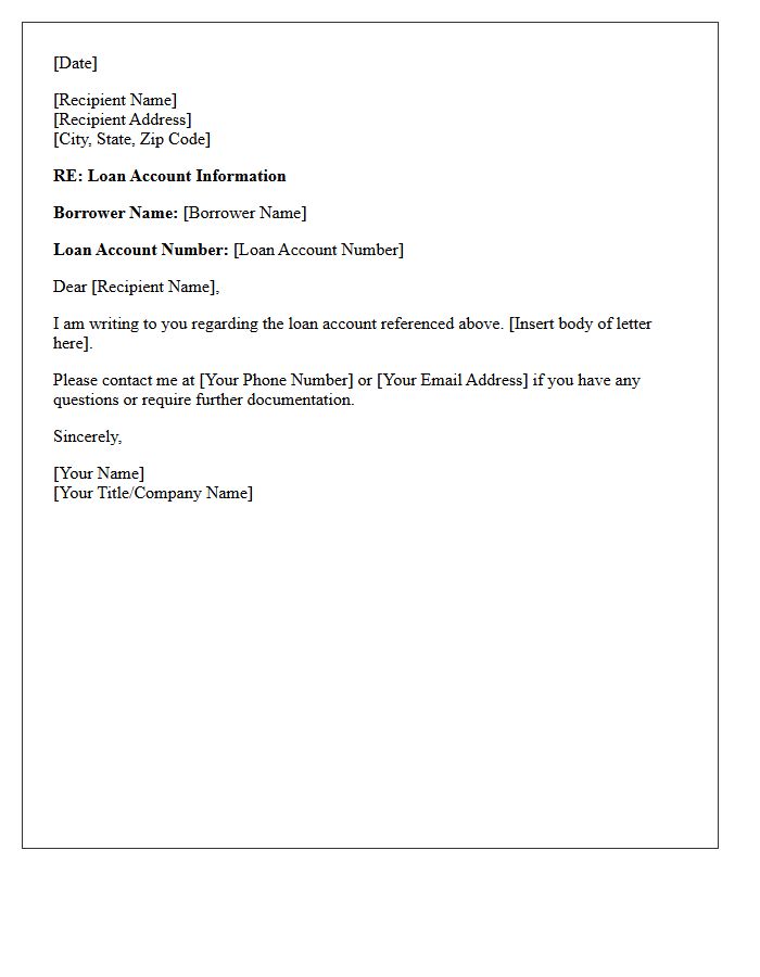 Borrower Name and Loan Account Number