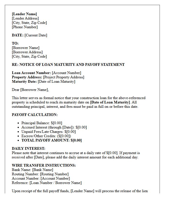 Notice of Construction Loan Maturity and Payoff Letter