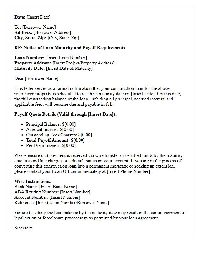 Standard Construction Loan Maturity Payoff Letter