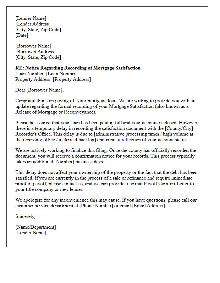 Borrower Reassurance Letter Concerning Delayed Mortgage Satisfaction Recording