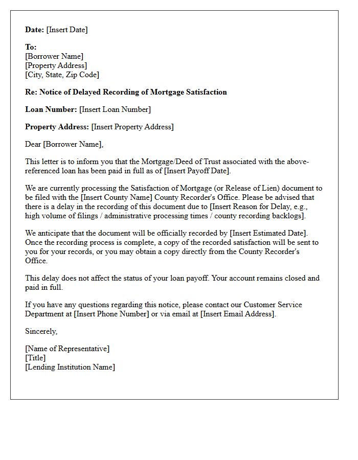 Notice of Delayed Mortgage Satisfaction Recording Letter