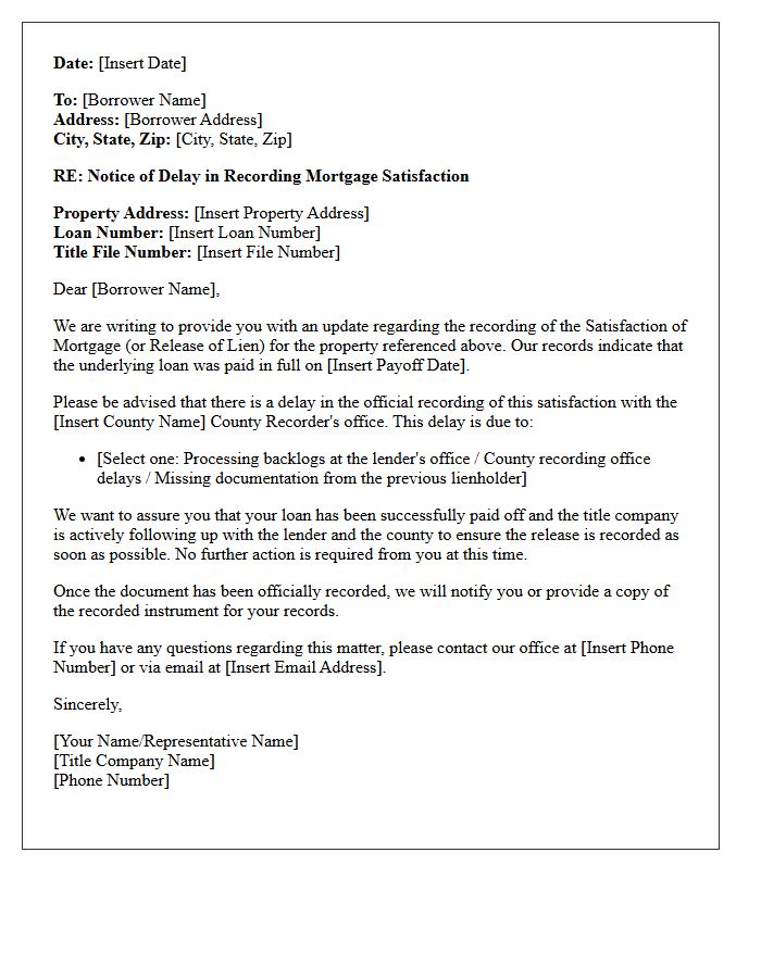 Title Company Update Letter Regarding Delayed Mortgage Satisfaction Recording