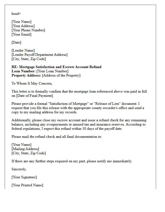 Borrower Mortgage Satisfaction and Escrow Account Refund Letter