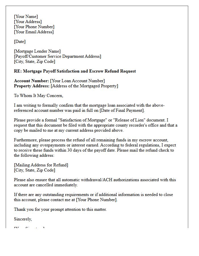 Mortgage Payoff Satisfaction and Escrow Refund Letter
