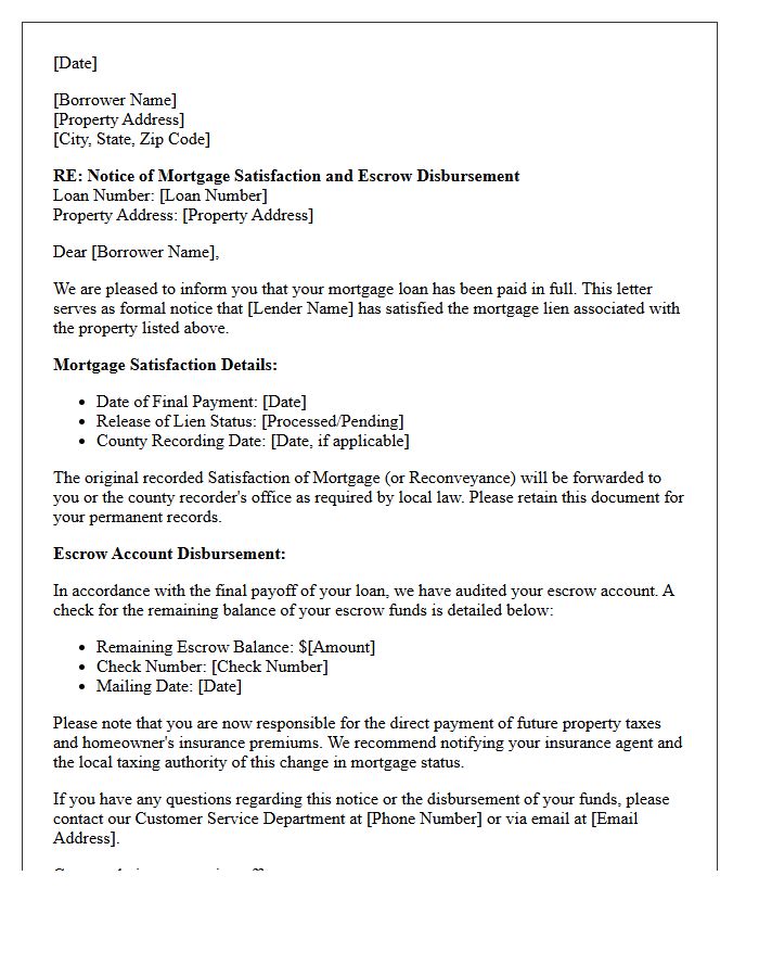 Notice of Mortgage Satisfaction and Escrow Disbursement Letter