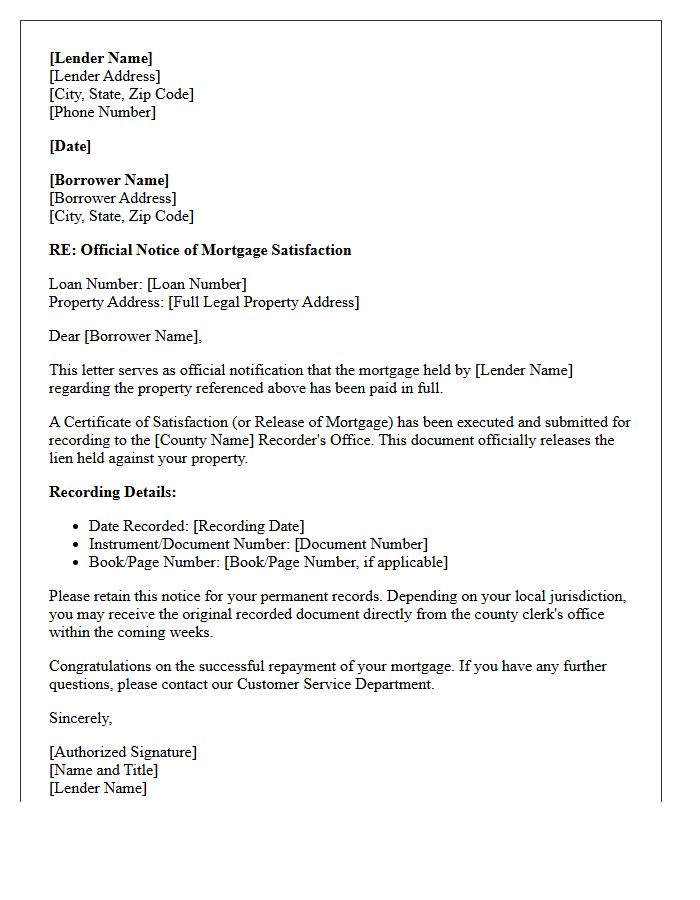Official Letter of Mortgage Satisfaction Recording Notice