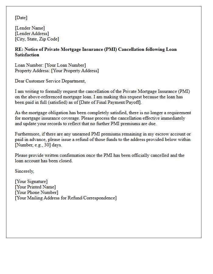 Notice of Private Mortgage Insurance Cancellation Following Loan Satisfaction Letter