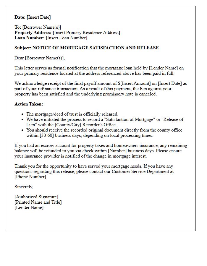 Primary Residence Refinance Mortgage Satisfaction Letter