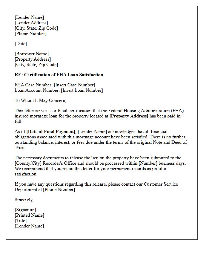 Lender Certification of FHA Loan Satisfaction Letter