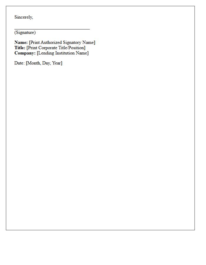 Authorized Lender Signature and Corporate Title