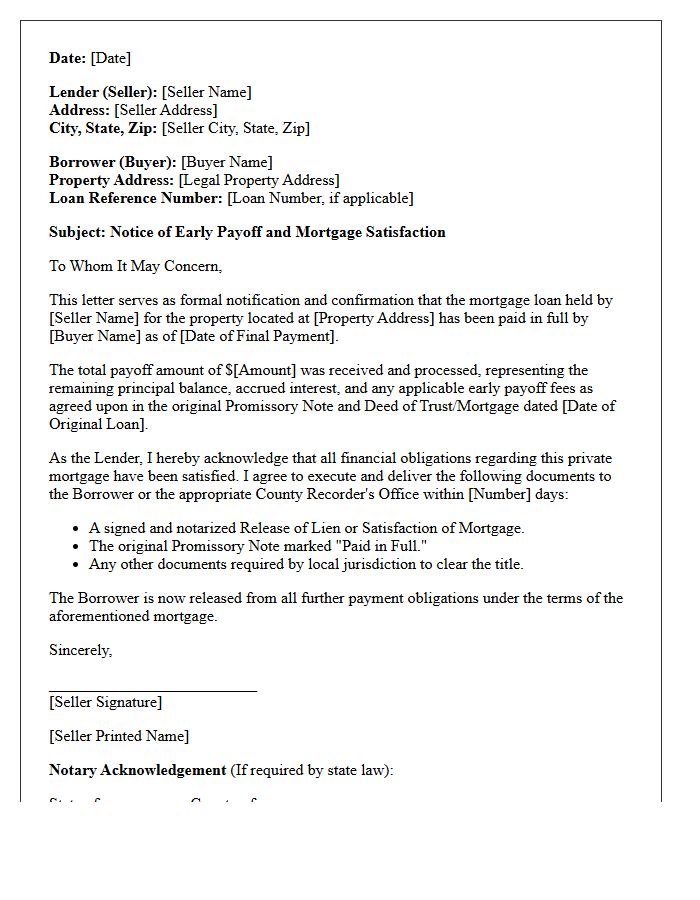 Early Payoff Seller-Financed Mortgage Satisfaction Letter