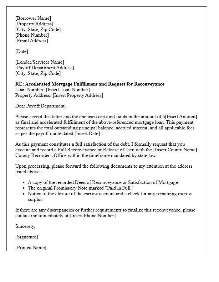 Accelerated Mortgage Fulfillment And Reconveyance Letter