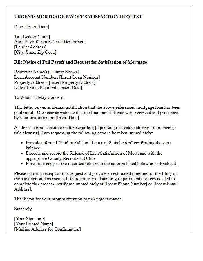 Urgent Mortgage Payoff Satisfaction Confirmation Letter