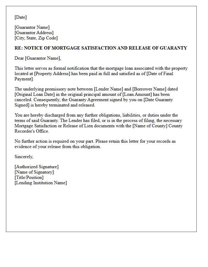 Guarantor Notice of Mortgage Satisfaction and Release Letter
