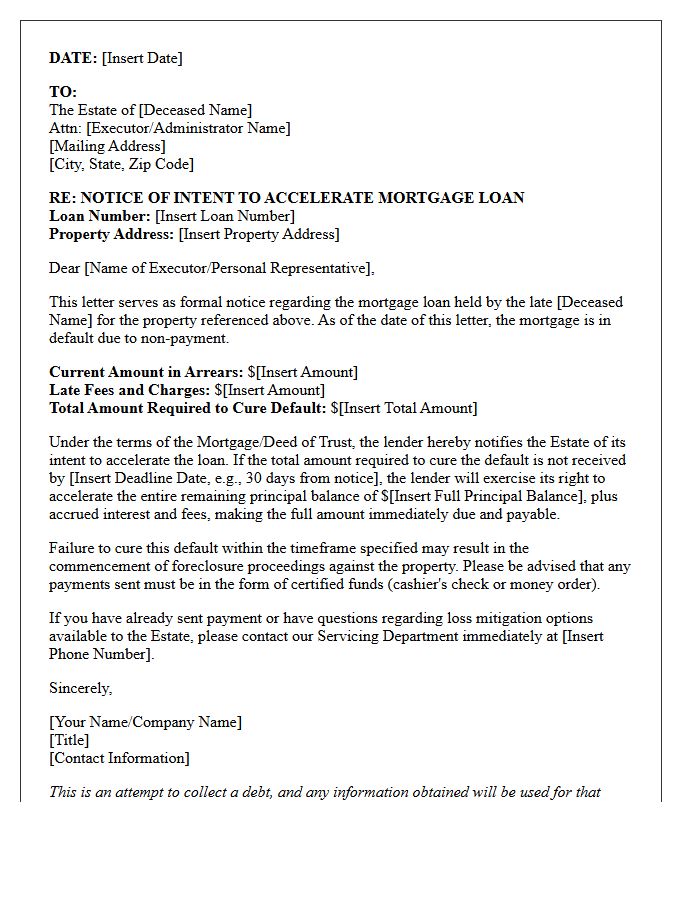 First Notice of Estate Mortgage Acceleration Letter