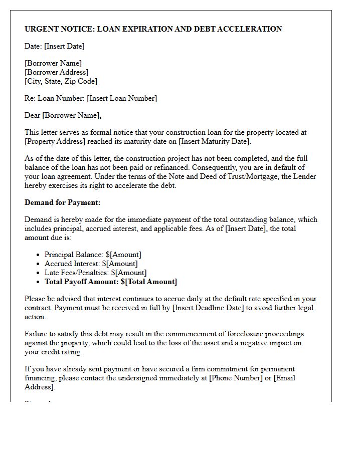 Construction Loan Expiration and Debt Acceleration Letter