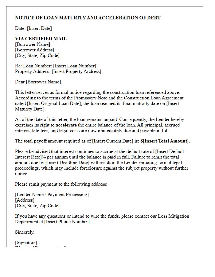 Construction Loan Maturity and Acceleration Notice Letter