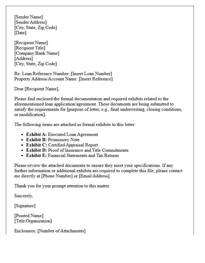 Letter Exhibits and Loan Document Attachments