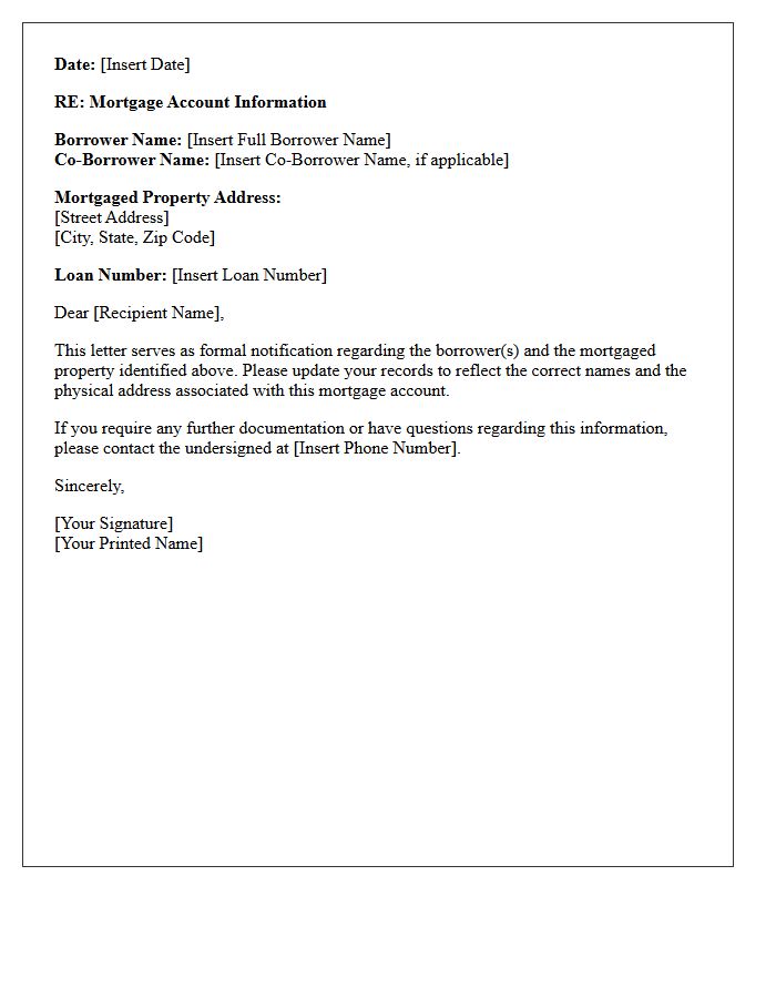 Borrower Name And Mortgaged Property Address