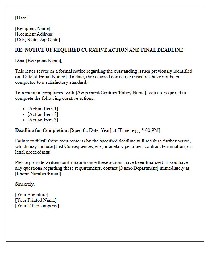 Specific Deadline For Curative Action Requirements