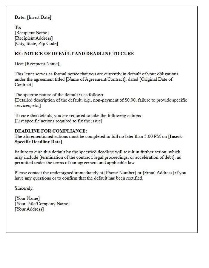 Specific Deadline For Curing The Current Default