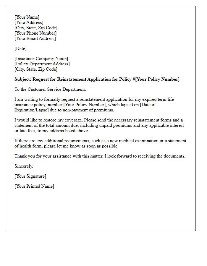 Expired Term Life Policy Reinstatement Application Request Letter