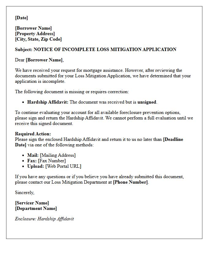 Notice Of Incomplete Loss Mitigation Application Letter For Unsigned Hardship Affidavit