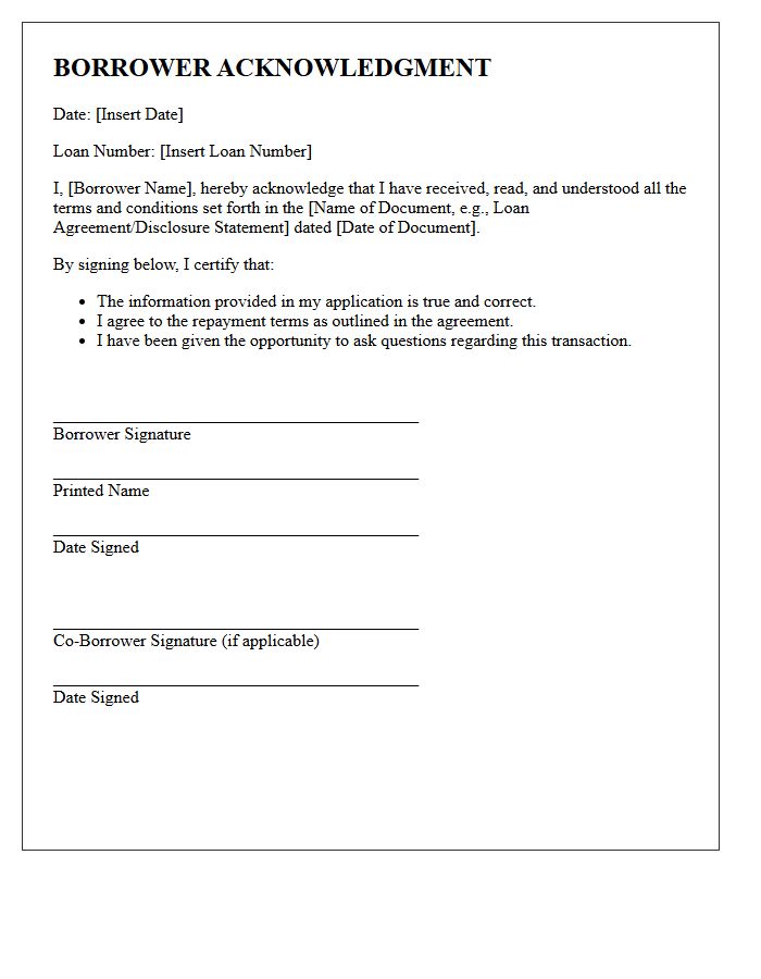Borrower Acknowledgment and Signature Line